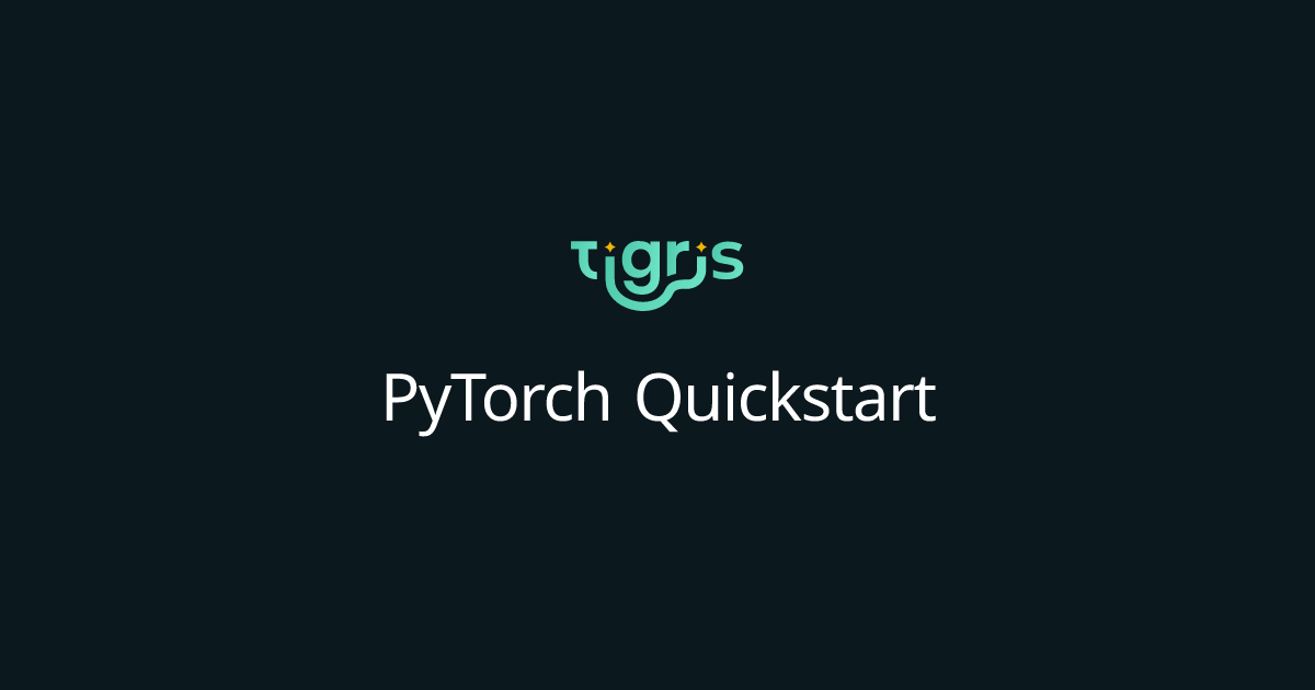 PyTorch Quickstart | Tigris Object Storage Documentation